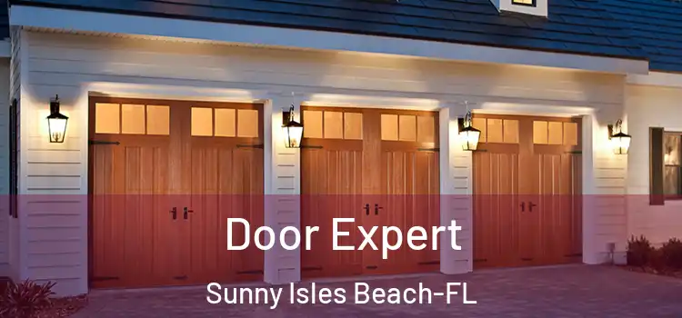 Door Expert Sunny Isles Beach-FL